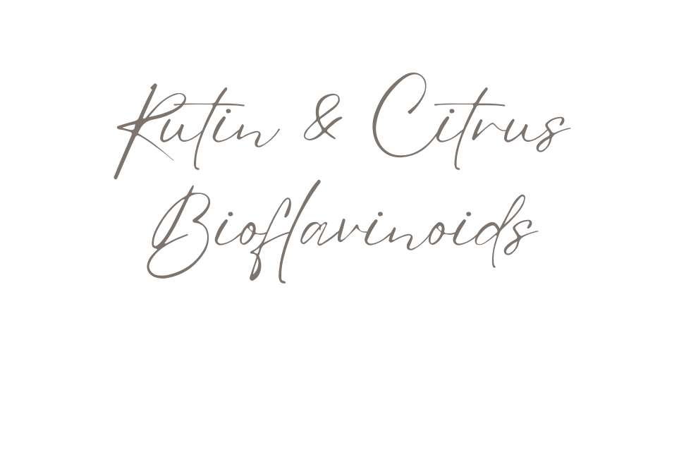 Rutin Citrus Bioflavinoids